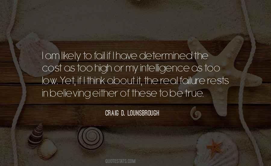 Believing In Truth Quotes #946424