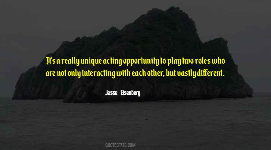 Opportunity To Play Quotes #822858