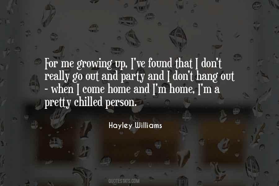 Quotes About Me Growing Up #1312297