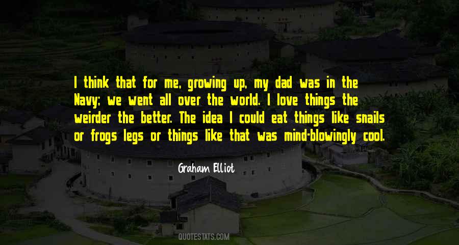Quotes About Me Growing Up #1878000