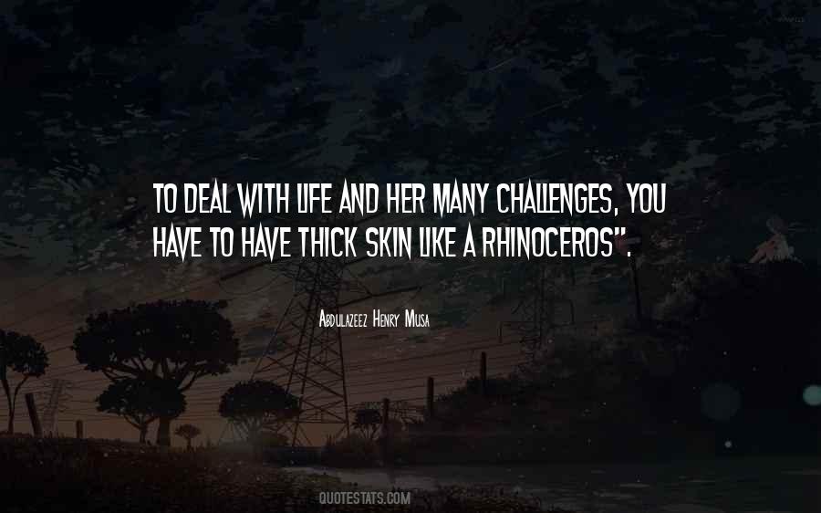 Having Thick Skin Quotes #383405
