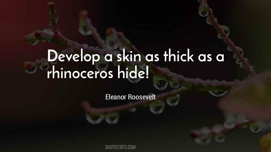Having Thick Skin Quotes #393583