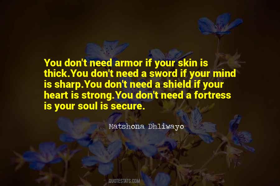 Having Thick Skin Quotes #470794