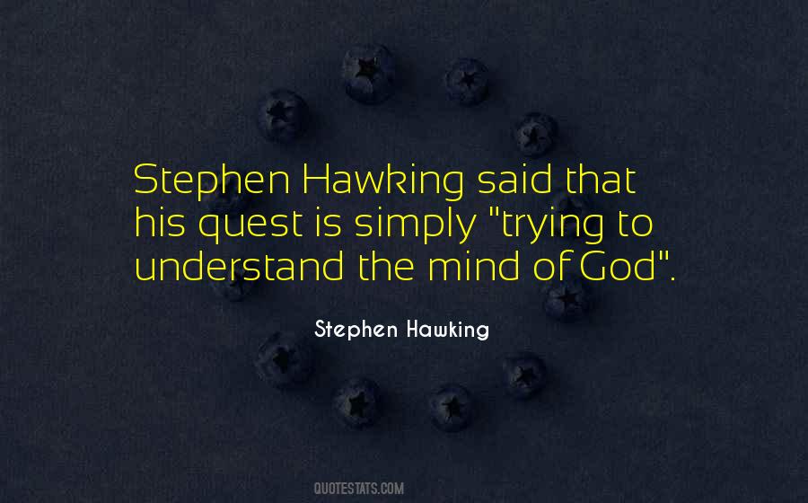 Quotes About Stephen Hawkings #752833