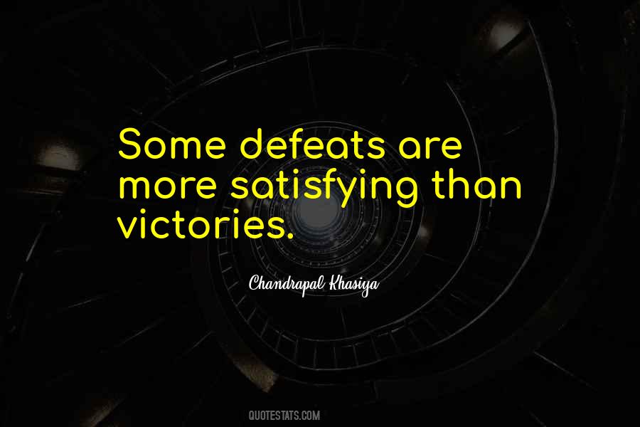 Some Victories Quotes #265054