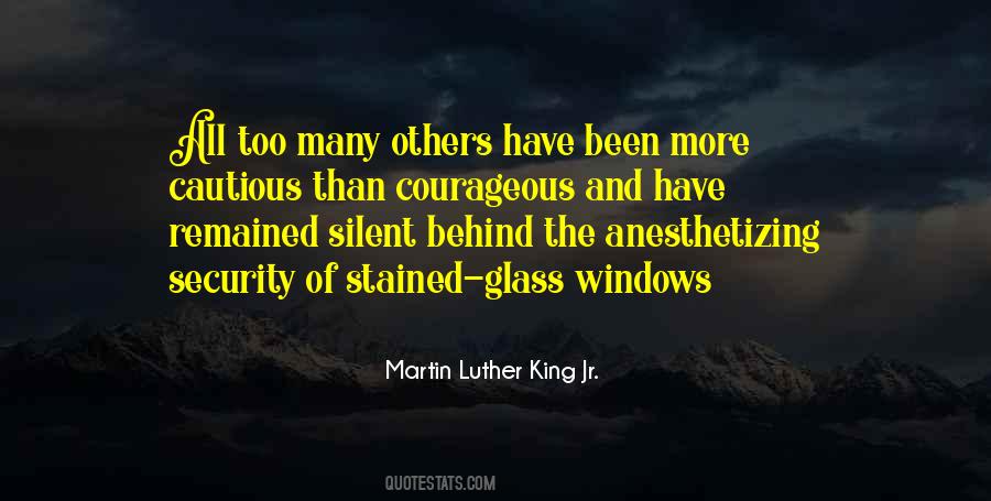 Too Cautious Quotes #669165