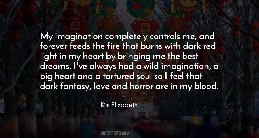 Quotes About Fantasy And Imagination #1856623