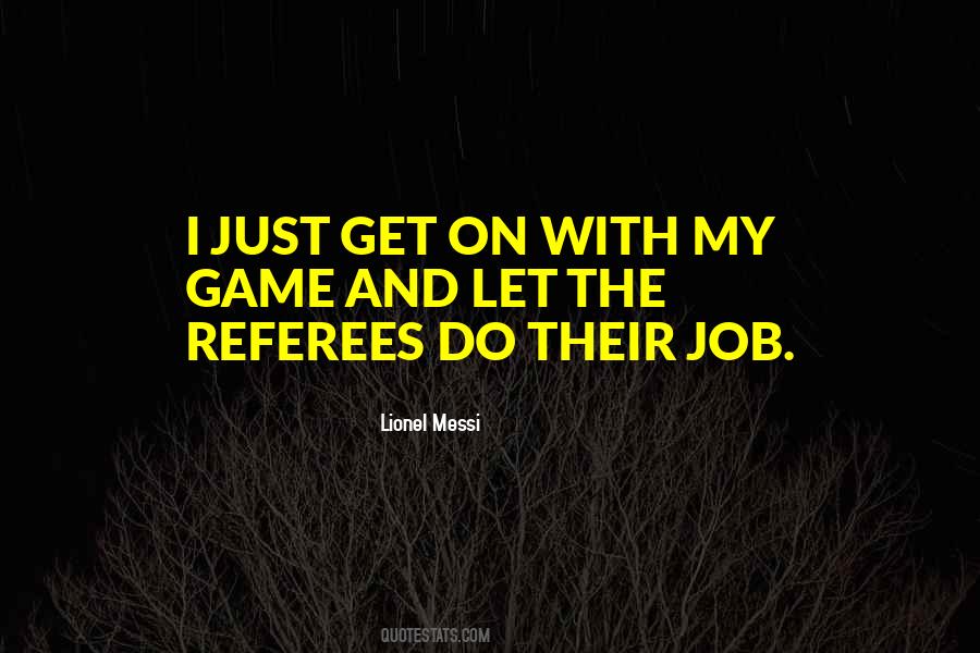 Quotes About Referee #550776