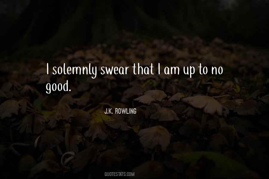 Solemnly Swear Quotes #783108