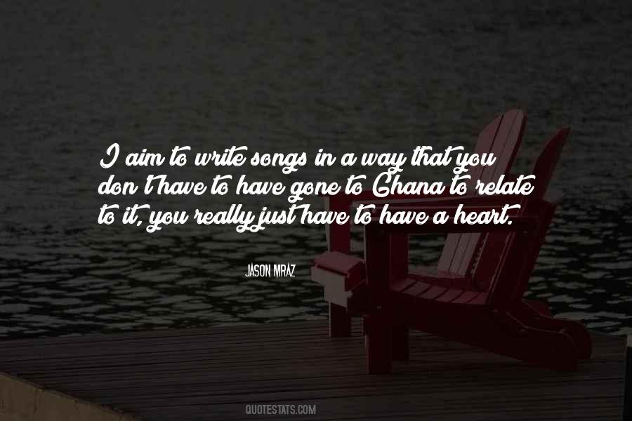 Songs From The Heart Quotes #244421