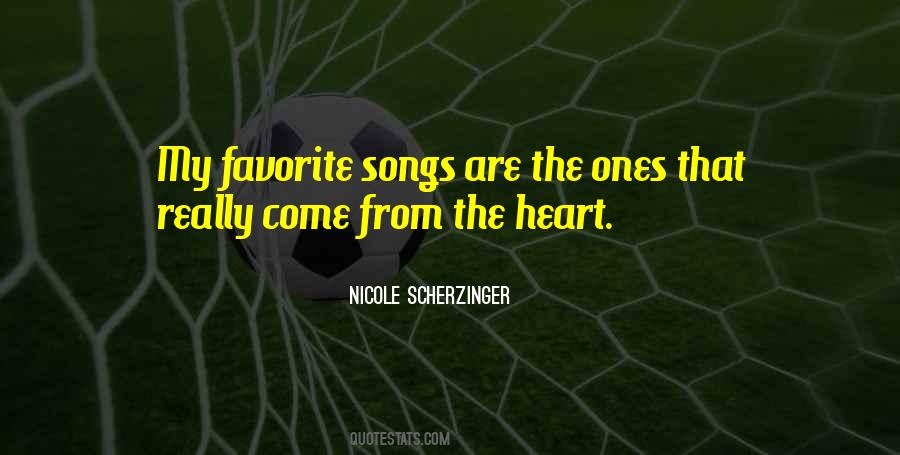 Songs From The Heart Quotes #285320