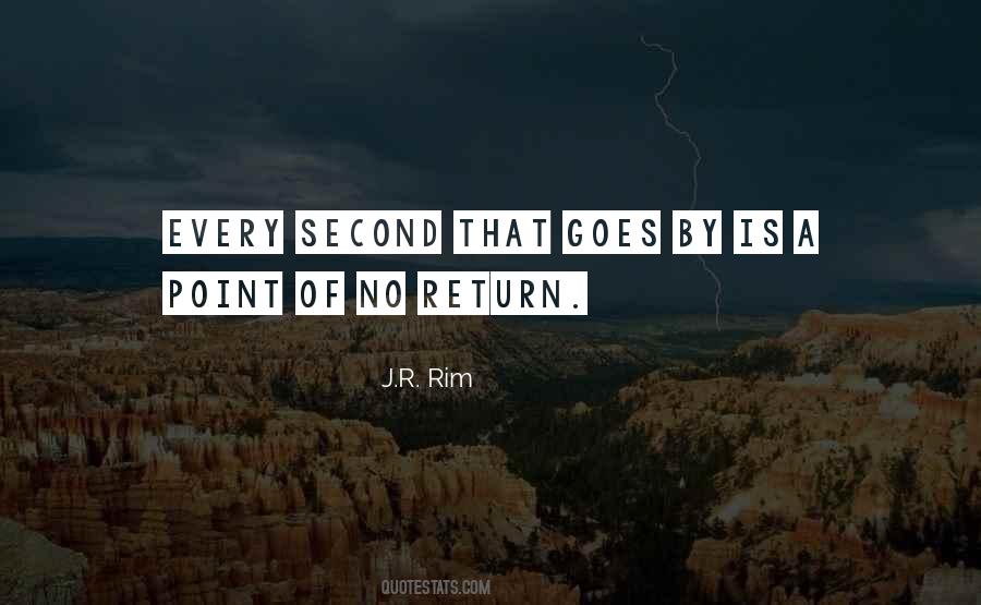 Quotes About No Return #1248139