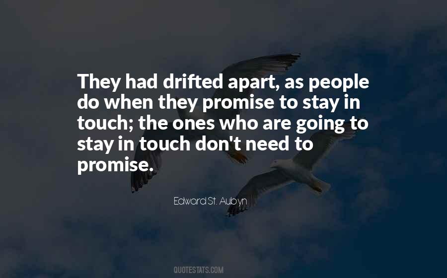 Stay In Touch Quotes #1361740