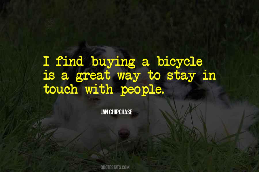 Stay In Touch Quotes #1447073