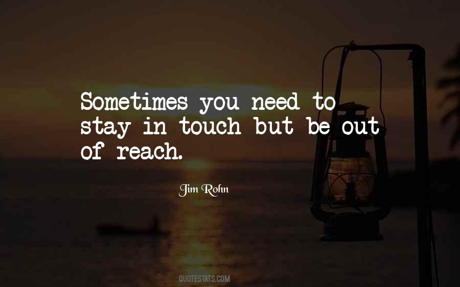 Stay In Touch Quotes #1748618