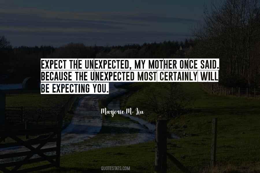 Quotes About Expecting #1371466