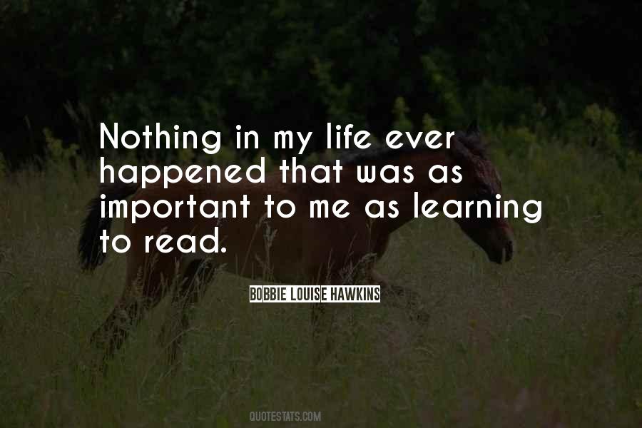 Quotes About Learning To Read #1533402
