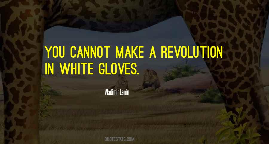 Quotes About Gloves #1106286