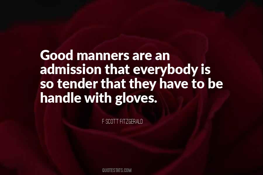 Quotes About Gloves #1155789