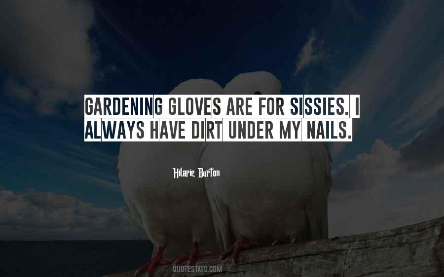 Quotes About Gloves #1620189