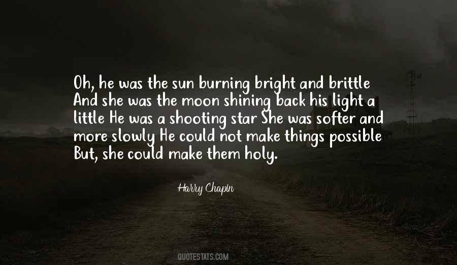 Quotes About Burning Bright #1722416