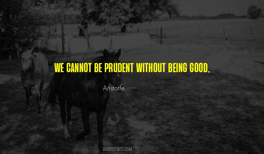 Quotes About Being Good #1318824