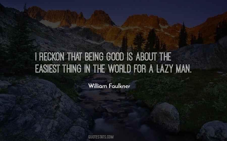 Quotes About Being Good #1744203