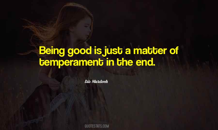 Quotes About Being Good #980770