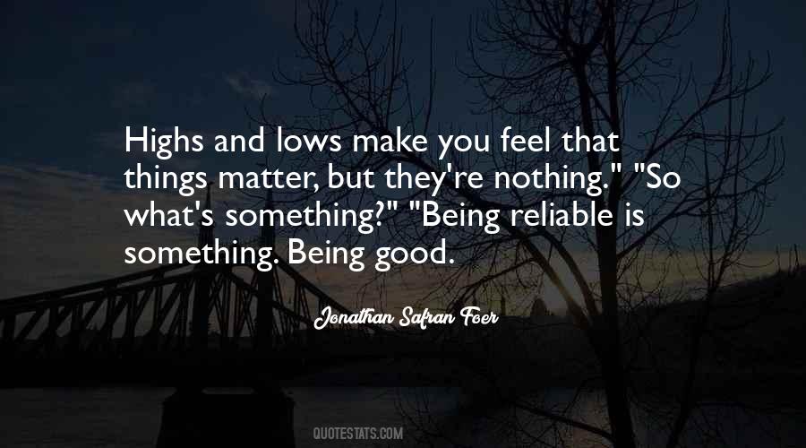 Quotes About Being Good #994447