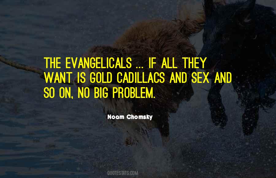 Quotes About Evangelicals #1490532