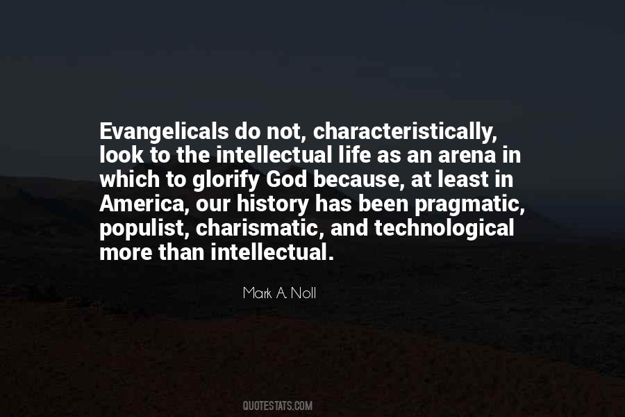 Quotes About Evangelicals #1553695