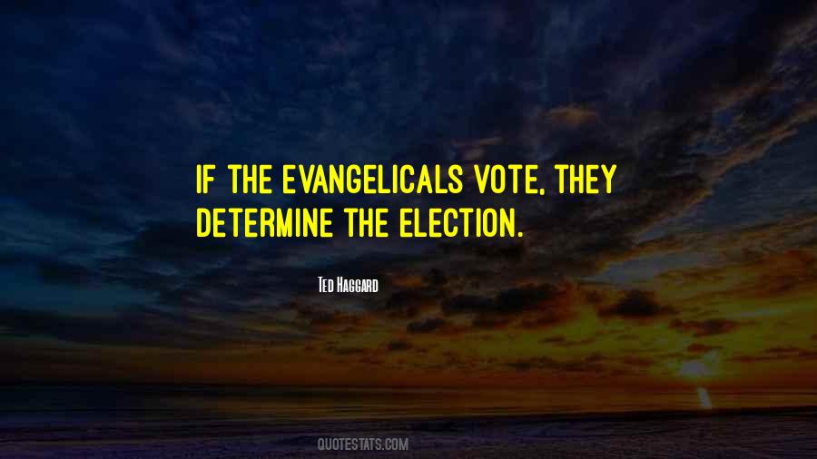 Quotes About Evangelicals #1577814