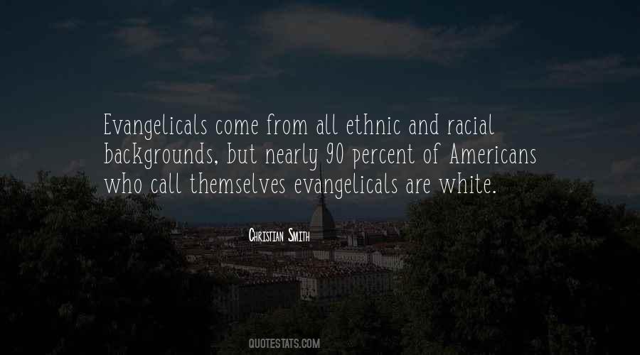 Quotes About Evangelicals #1839969
