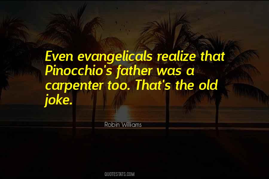 Quotes About Evangelicals #585176