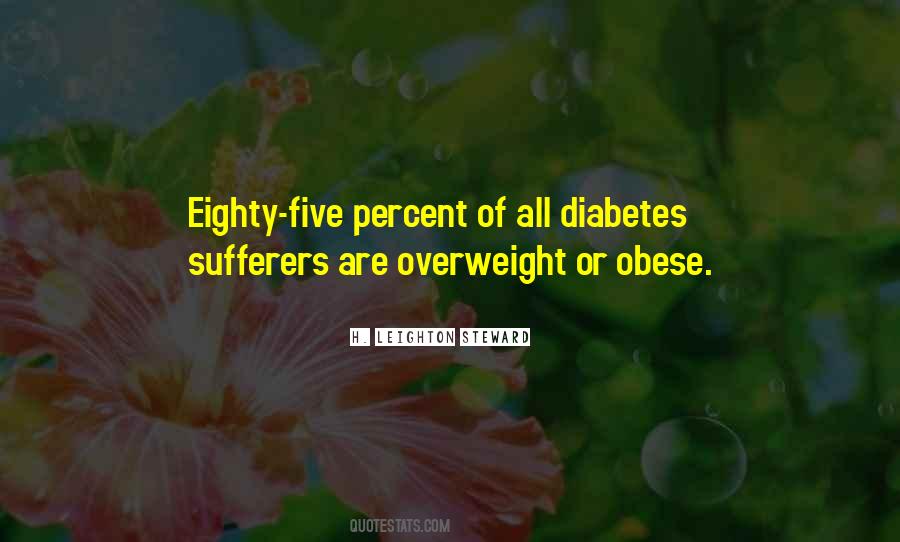 Having Diabetes Quotes #270332