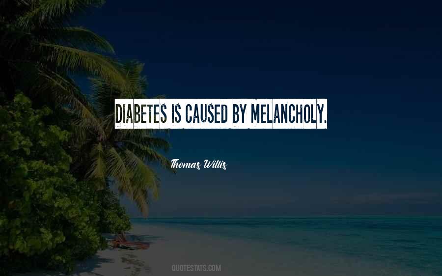 Having Diabetes Quotes #299603
