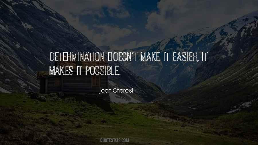 Quotes About Determination #1845205