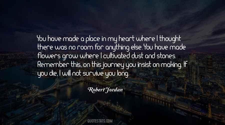 Quotes About A Place In My Heart #1133455