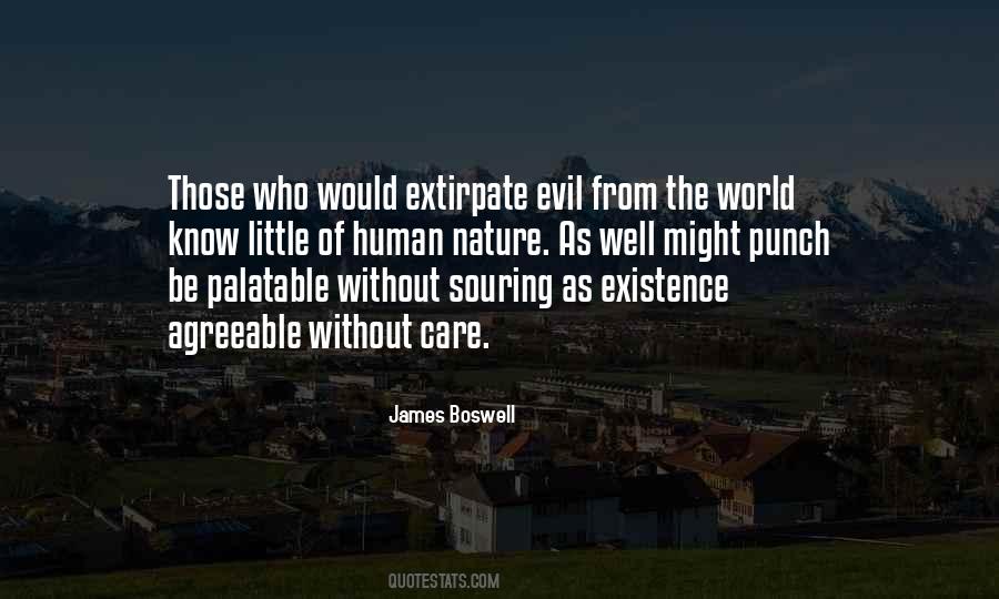 Quotes About The Existence Of Evil #1268386