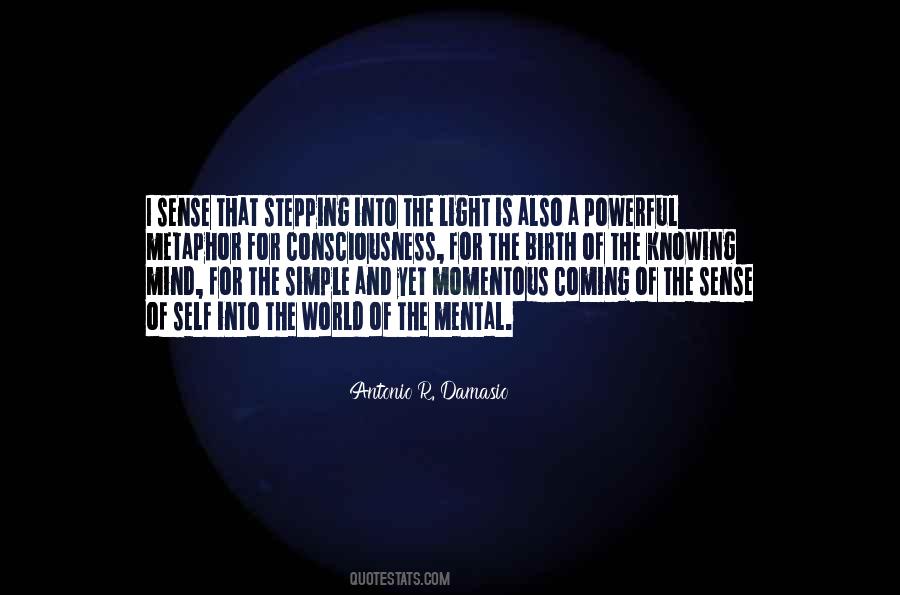 Quotes About Stepping Into The Light #1311488