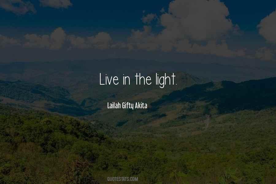 Quotes About Light Life #45935