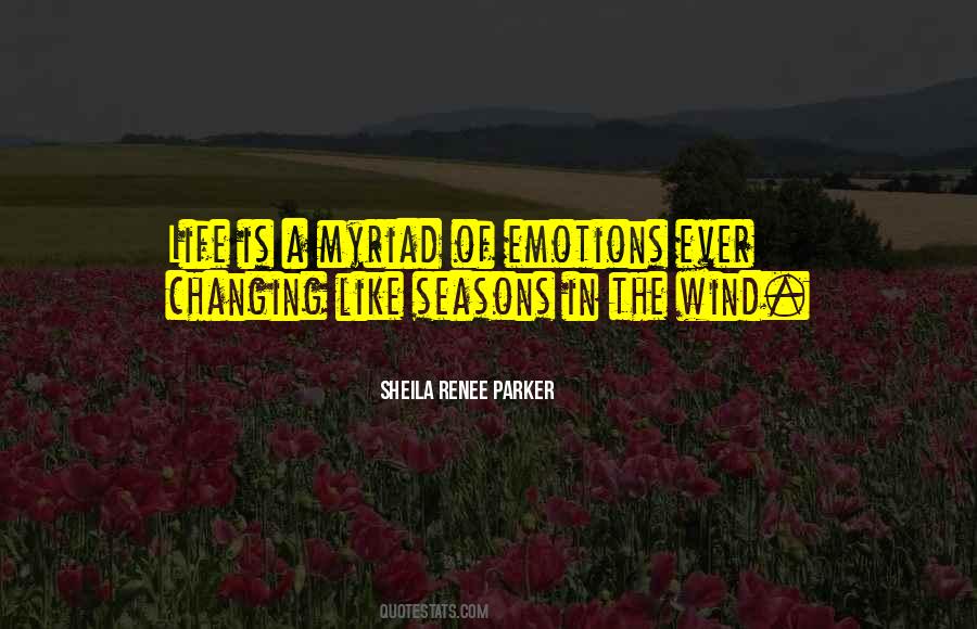 Quotes About Emotions #1729685