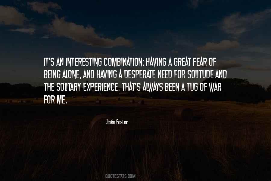 Quotes About Tug Of War #1361814
