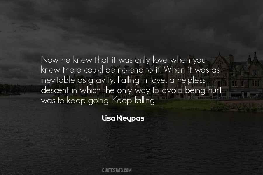 Quotes About Inevitable Love #560552