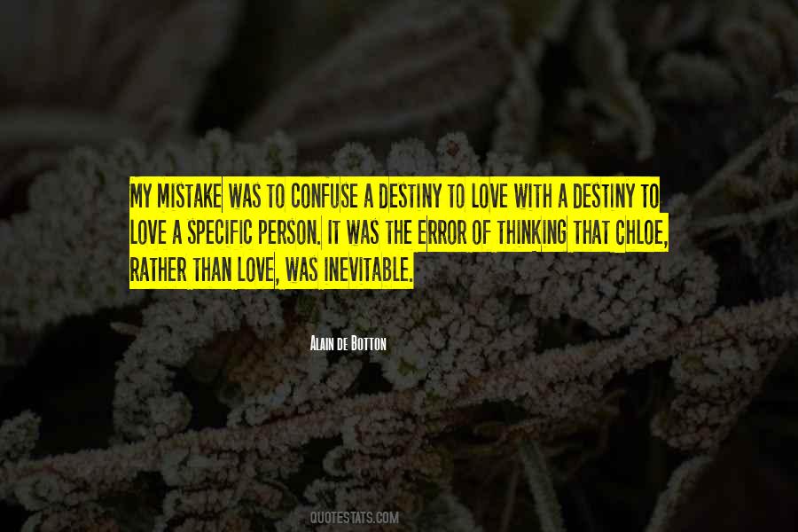 Quotes About Inevitable Love #735675