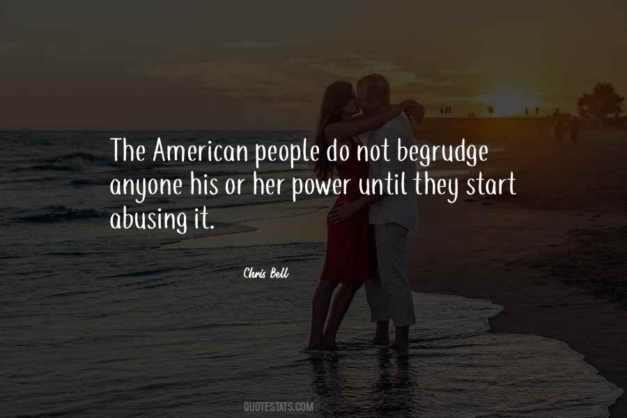 Quotes About Abusing Power #126682