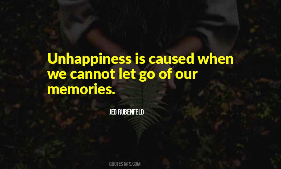 Our Memories Quotes #1077921