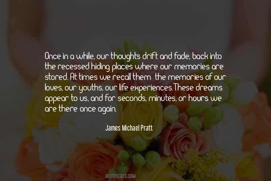 Our Memories Quotes #1602494