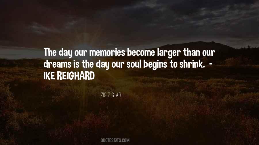 Our Memories Quotes #906790