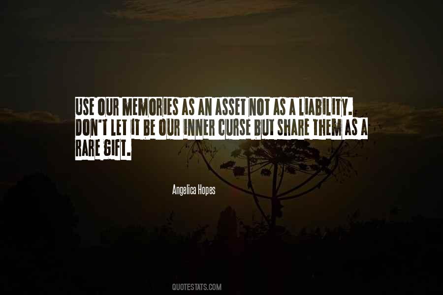 Our Memories Quotes #916974